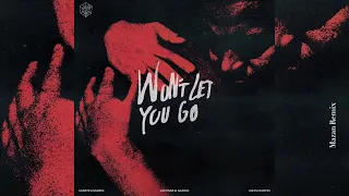 Martin Garrix & Matisse & Sadko & John Martin - Won’t Let You Go (Mazan Remix)