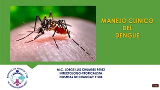 Actualización del Manejo Clínico del Dengue