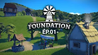 Un excellent départ pour ma capitale médiévale ! // ép.01 // FOUNDATION (sponso)