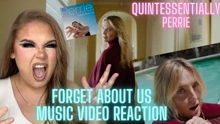 Perrie: FORGET ABOUT US (Music Video) - REACTION -- Elise Wheeler
