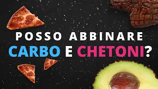 CARBO E KETO NAT: che succede se abbino chetoni e carboidrati?