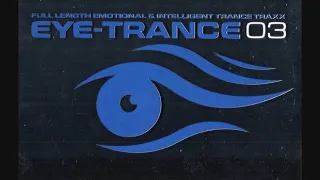 Daniel Bruns Presents Eye-Trance 03 - CD1 + CD2