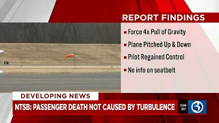 Passenger death not caused by turbulence, NTSB report says