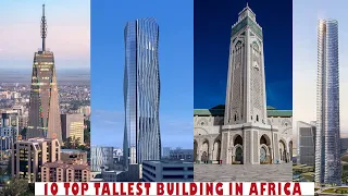 10 MOST TALLEST BUILDINGS IN AFRICA