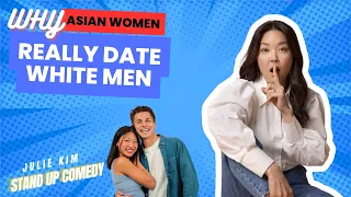 Why Asian Women Really Date White Men