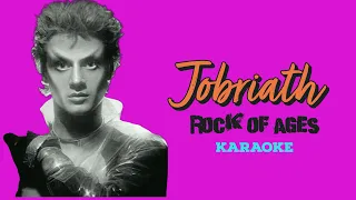 JOBRIATH Rock of Ages Karaoke