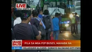 Pila sa mga P2P buses, mahaba na