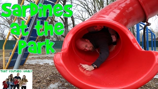 SARDiNES Hide And Seek At The Park! Dad Get's Stuck! / That YouTub3 Family Family Channel