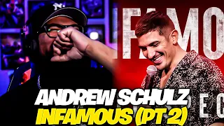 Andrew Schulz - INFAMOUS (2022) FULL SPECIAL Reaction (Part 2 of 2)