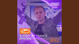 Never Fade Away (ASOT 892) (In Loving Memory of Benthe)