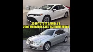 2020 Toyota Camry vs 2006 Mercedes E350 size difference