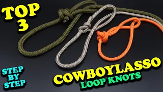 Top 3 Cowboy Lasso Loop Knots. How To Tie A Cowboy Lasso, Honda Knot, Bowline, Anglersloop Knot