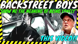 Haunting Video From The BACKSTREET BOYS " Show Me The Meaning Of Being Lonely " [ Reaction ]