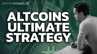 The Ultimate Strategy To Step Into Altcoins! | Michaël van de Poppe
