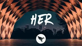 Chase Atlantic - HER (Lyrics)