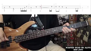 Wanted Dead Or Alive by Bon Jovi - Bass Cover with Tabs Play-Along