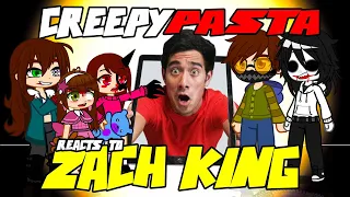 Creepypasta react to Zach King Requested Gacha Club