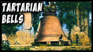 Tartarian Bells and Energy Gathering