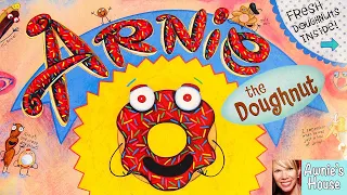 🍩 Kids Book Read Aloud: ARNIE THE DOUGHNUT by Laurie Keller