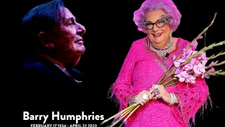 Dame Edna Comedian Barry Humphries Dead, He said this Before his Death