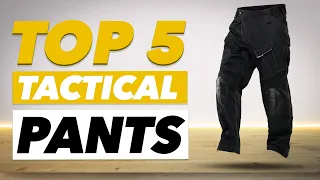 5 Best Tactical Pants You Can Buy in 2020