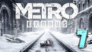 METRO: Exodus (Метро:Исход) - прохождение. Часть 7-ФИНАЛ. Стрим