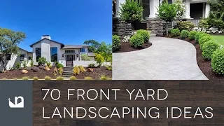 70 Front Yard Landscaping Ideas