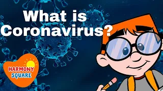 What Is The Coronavirus | Covid-19| Science for Kids | Learn  Safe and Healthy!