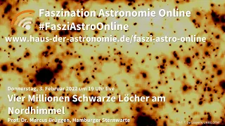 Vier Millionen Schwarze Löcher am Nordhimmel - Marcus Brüggen bei #FasziAstroOnline