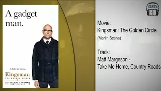 Kingsman: The Golden Circle | Soundtrack | Matt Margeson - Take me home, country roads