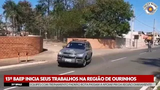 13º BAEP INICIA SEUS TRABALHOS NA REGIÃO DE OURINHOS