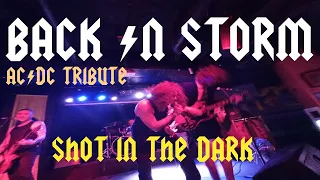 BACK IN STORM - SHOT IN THE DARK (AC/DC TRIBUTE) live 23.04.2021