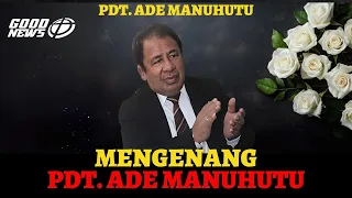Pdt. Ade Manuhutu 1 Jam di GoodNews #NonaAnna #BetisIndab  #Virgo #penyanyiindonesia #RIPAdeManuhutu