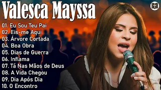 Valesca Mayssa 2024 ️🎵 Top 10 Só As Melhores Músicas Gospel 2024 ️🎵🙏🙏🙏