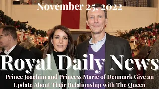 Princess Marie and Prince Joachim of Denmark  Give an Update About Their Relationship with The Queen