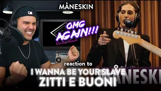 Måneskin Reaction I Wanna Be Your Slave & Zitti e Buoni (OMG!) | Dereck Reacts