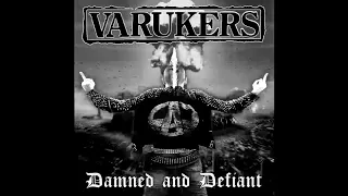 The Varukers - Damned and Defiant [Full Album]