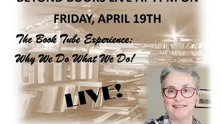 The Book Tube Experience: Why We Do What We Do!