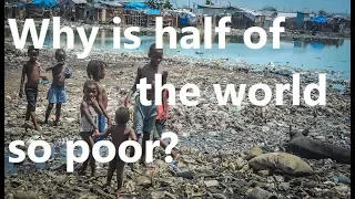 30.1 Poverty in the Third World (part 1: Causes)