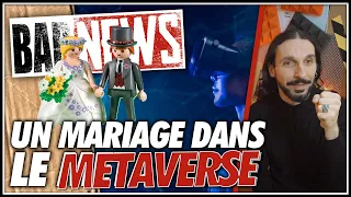 BADNEWS #176 Un mariage dans le METAVERSE (Feat Dedo)