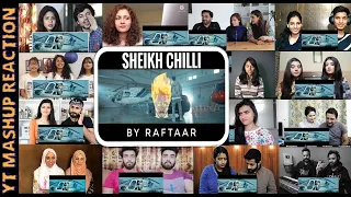 Raftaar - Sheikh Chilli | Mix-mashup reaction | YT MASHUP REACTION