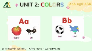 Unit 2: Colors cont -  Let's go begin - Anh ngữ ASK