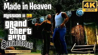 GTA San Andreas Definitive Edition - Mission #39 - Made in Heaven (4K 60 FPS)