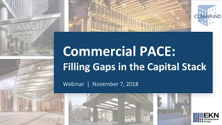 Commercial PACE - Filling Gaps in the Capital Stack