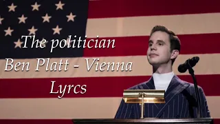 Ben Platt - Vienna / Lyrics / The Politician