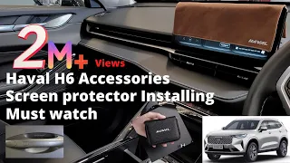 How to apply screen protector in Haval H6 | Haval H6 accessories| Haval H6 Interior | Haval H6 |