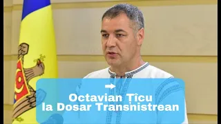 Dosar Transnistrean cu Mariana Vasilache și Octavian Țîcu