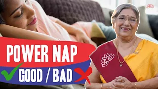 Are naps actually good for us? | Power Nap | Dr. Hansaji Yogendra