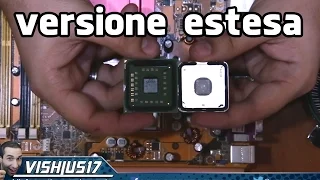 COME RIMUOVERE IHS DELLA CPU, VERSIONE ESTESA