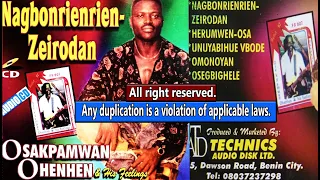 Osakpamwan Ohenhen & His Feelings Album, Titled Nagbon-Reinrien, A Technics Audio Disc Ltd Property